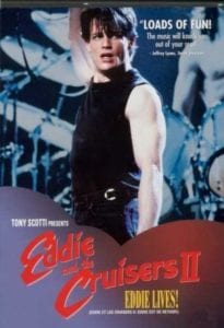 Eddie and the Cruisers II: Eddie Lives! (1989)