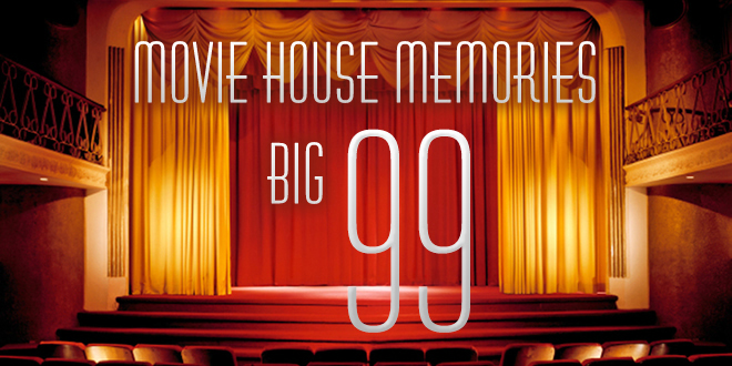 Movie House Memories' Time To Reconsider Our Picks Part II 99th Episode