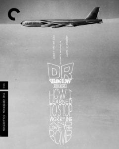 Dr. Strangelove or: How I Learned to Stop Worrying and Love the Bomb (1964)