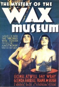Mystery of the Wax Museum (1933)