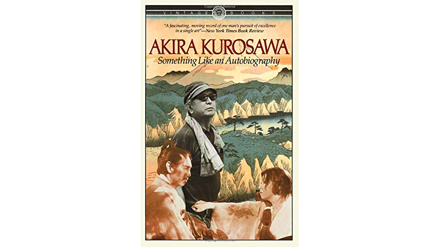 Akira Kurosawa's Something Like An Autobiography