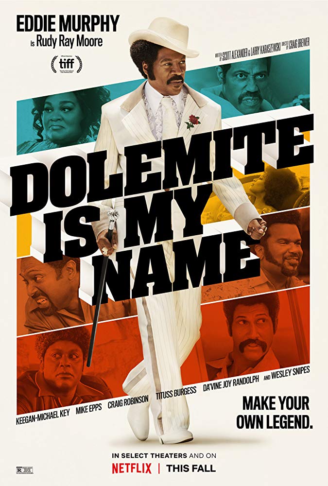  Dolemite Is My Name (2019) 