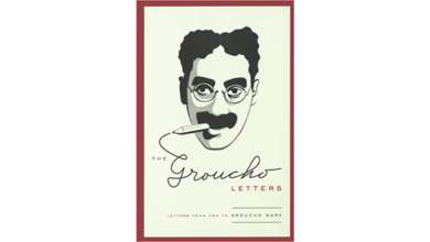 The Groucho Letters: Letters from and to Groucho Marx