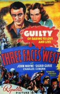 Three Faces West (1940)