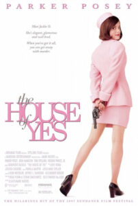 The House of Yes (1997)